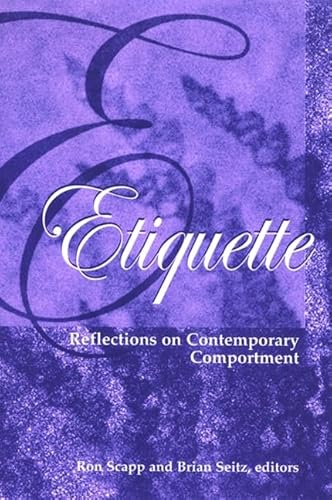 Etiquette: Reflections on Contemporary Comportment