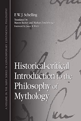 Historical-critical Introduction to the Philosophy of Mythology (Contemporary Contin Philosophy)