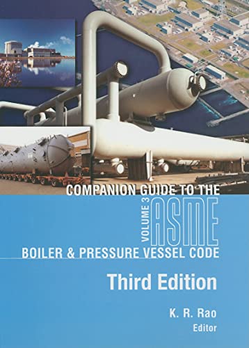 Companion Guide to the ASME Boiler & Pressure Vessel Code, Volume 3