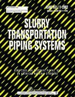 ASME B31.11 2002 Slurry Transportation Piping Systems