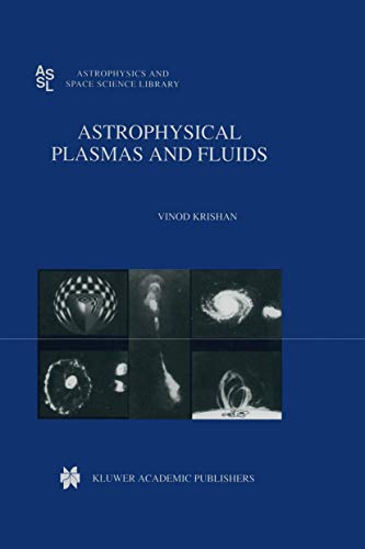 Astrophysical Plasmas and Fluids (Astrophysics and Space Science Library, 235)