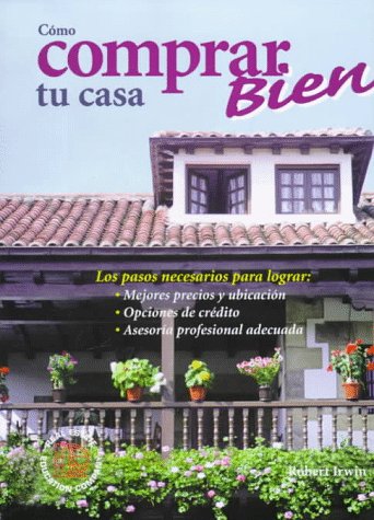 Como Comprar Bien Tu Casa