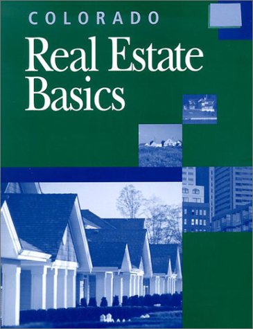 Colorado Real Estate Basics