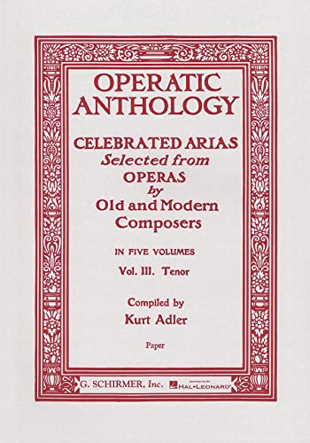 Operatic Anthology - Volume 3: Tenor and Piano