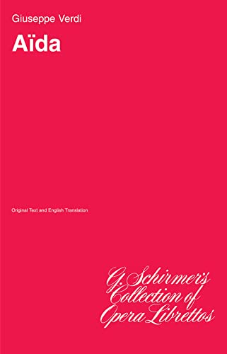 Aida: Libretto