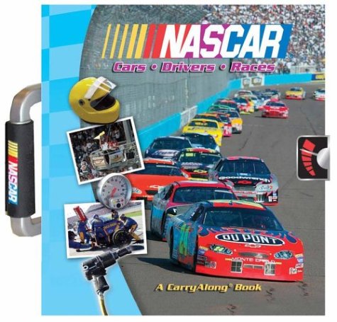 Nascar Cars, Drivers, Races: A Carryalong Book