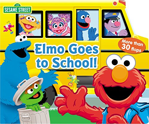 Sesame Street: Elmo Goes to School! (Volume 1)