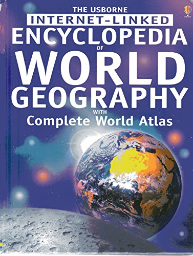 Encyclopedia of World Geography: With Complete World Atlas (Geography Encyclopedias)