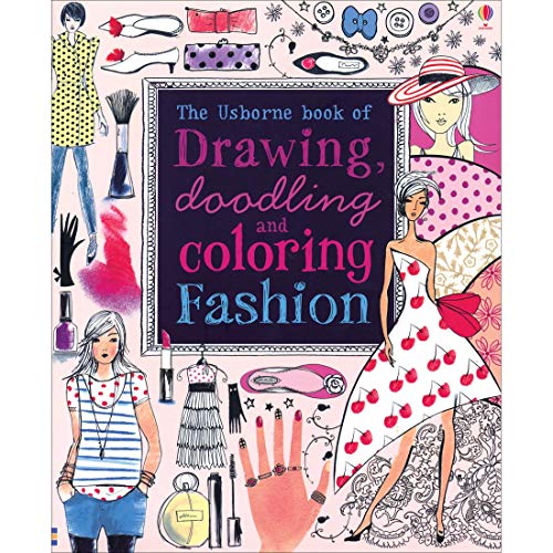Drawing, Doodling and Coloring Fashion (Doodling Books)