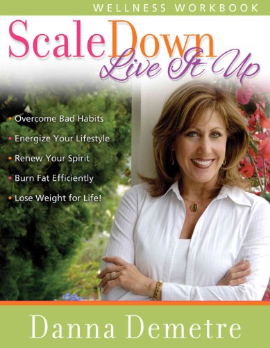Scale Down - Live It Up Wellness Workbook