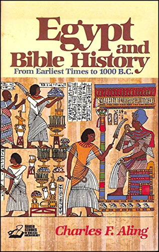 Egypt and Bible History: From Earliest Times to 1000 Bc
