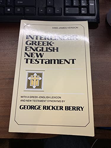 INTERLINEAR GREEK-ENGLISH NEW TESTAMENT