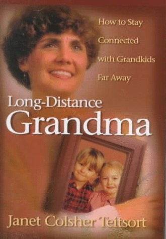 Long-Distance Grandma: How to Stay Connected With Grandkids Far Away