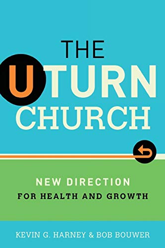 The U-Turn Church: New Direction For Health And Growth