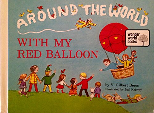 Around the world with my red balloon,