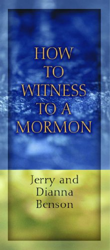How to Witness to a Mormon- pkg of 10 pamphlets
