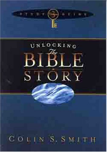 Unlocking The Bible Story: Study Guide 3