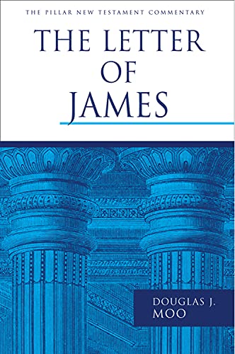 The Letter of James (Pillar New Testament Commentary)