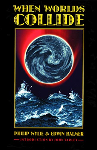 When Worlds Collide (Bison Frontiers of Imagination)