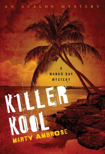 Killer Kool (Mango Bay Mystery)