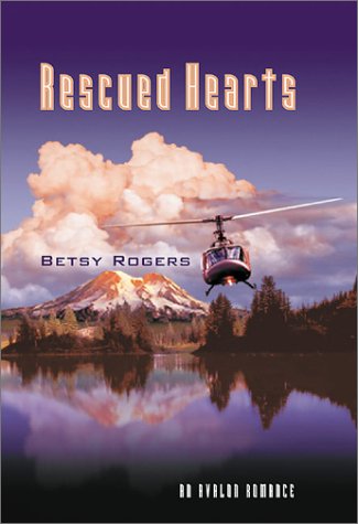 Rescued Hearts (Avalon Romance)