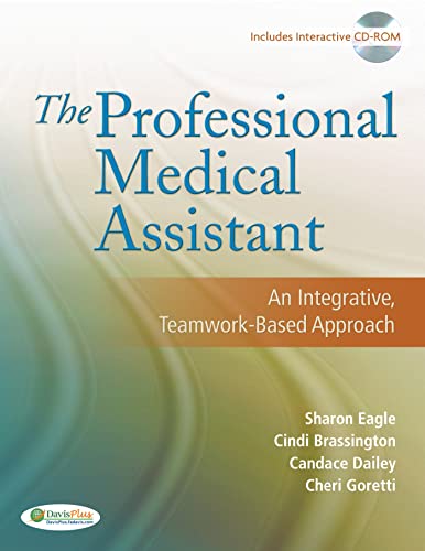 The Professional Medical Assistant: an Integrated, Teamwork-Based Approach