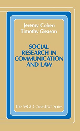 Social Research in Communication and Law: 23 (Commtext Series)