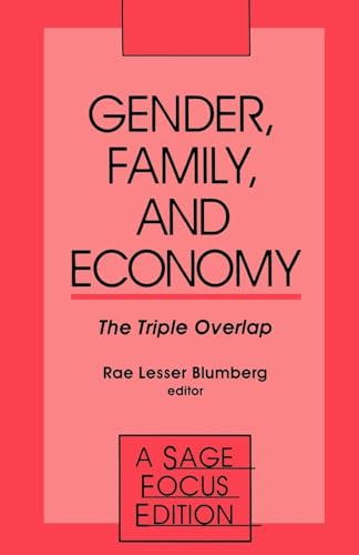 Gender, Family and Economy: The Triple Overlap