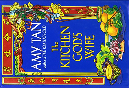 Amy Tan: The Joy Luck Club/the Kitchen God's Wife
