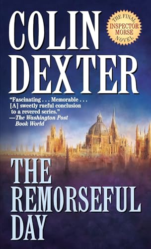 The Remorseful Day (Inspector Morse, Band 13)