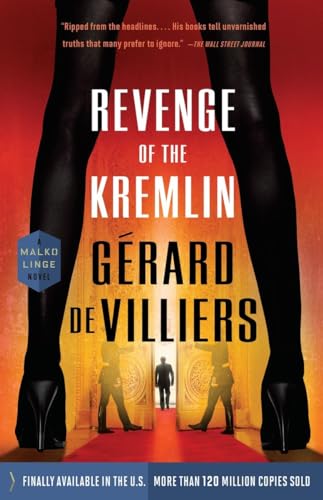 Revenge of the Kremlin: 6 (Malko Linge Novel)