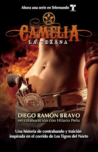 Camelia, la texana / Camelia, The Texan