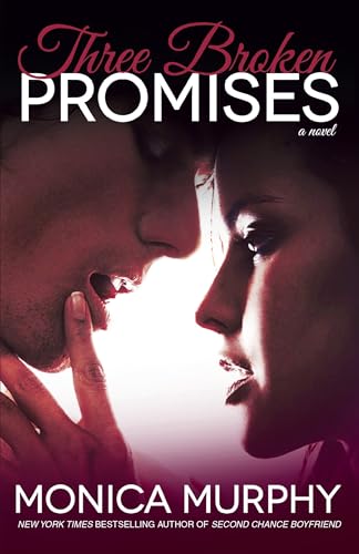 Three Broken Promises: 3 (One Week Girlfriend Quartet)