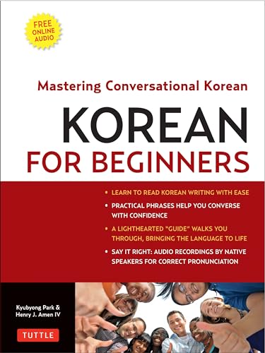 Korean for Beginners: Mastering Conversational Korean [With CDROM]