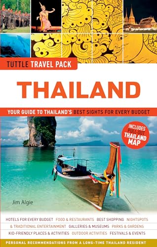 Thailand Tuttle Travel Pack: Your Guide to Thailand's Best Sights for Every Budget (Tuttle Travel Guide & Map)