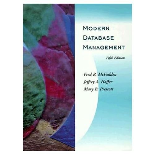 Modern Database Management (5th Edition)