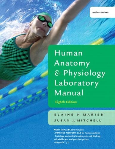 Human Anatomy and Physiology Laboratory Manual: Main Version