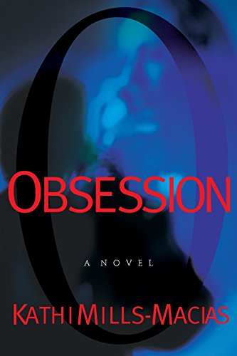 Obsession (Toni Matthews Mysteries, No. 1)