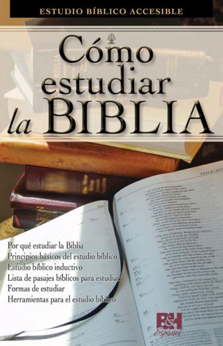 Cómo Estudiar La Biblia