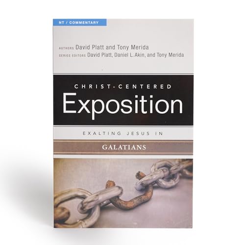 Exalting Jesus in Galatians (Christ-Centered Exposition Commentary)