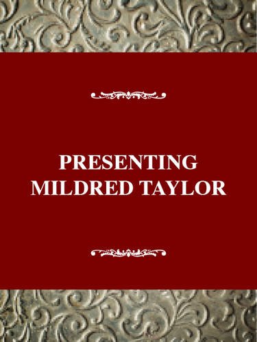Presenting Mildred D. Taylor (Young Adult Authors Series)