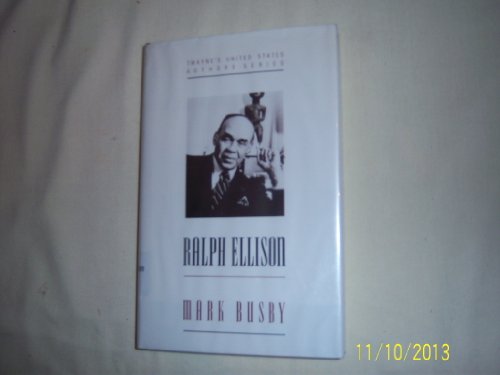 Ralph Ellison: 582 (Twayne's united states authors series, no 582)