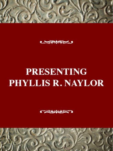 Presenting Phyllis Reynolds Naylor (Twayne's United States Authors Series)