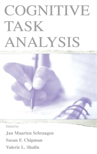 Cognitive Task Analysis (Expertise: Research and Applications Series)