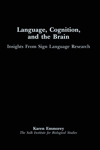 Language, Cognition, and the Brain