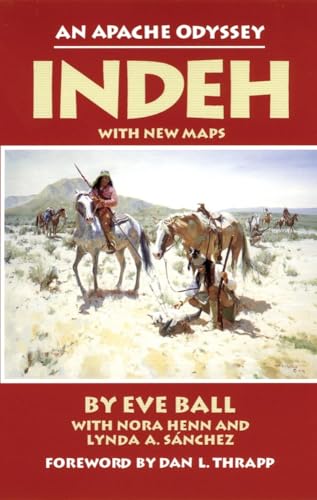Indeh: An Apache Odyssey: The Apache Odyssey