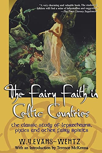 The Fairy Faith in Celtic Coun