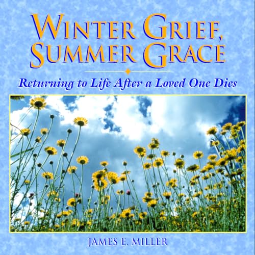 Winter Grief Summer Grace