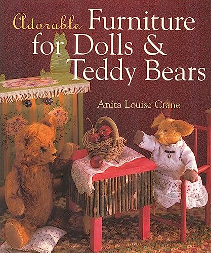 Adorable Furniture for Dolls & Teddy Bears