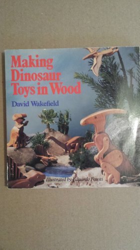MAKING DINOSAUR TOYS IN WOOD